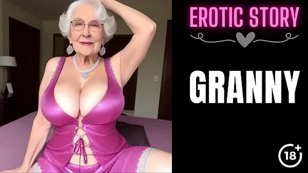 高清GRANNY Story] Threesome with a Hot Granny Part 1能量剪辑